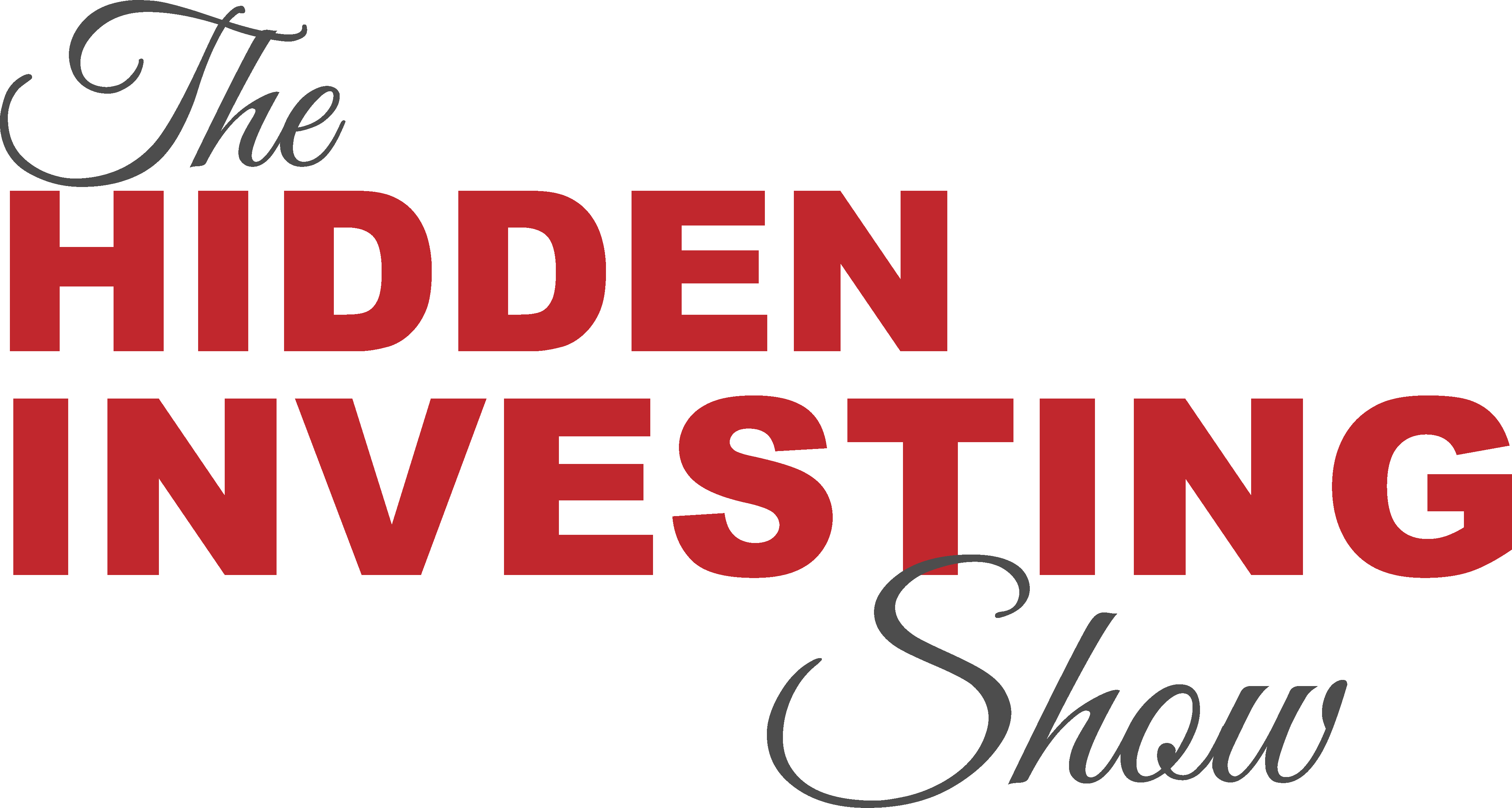The Hidden Investing Show